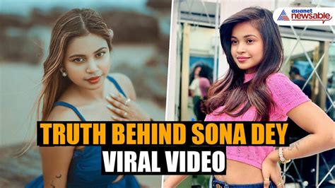 viral indian mms videos|Sona Dey Addresses Viral MMS Controversy, Claims Video。